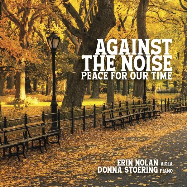 Cover art for Against the Noise: Peace for Our Time